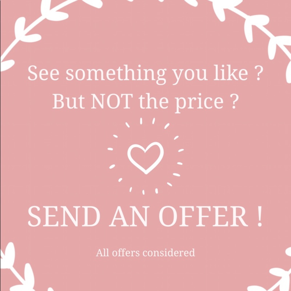 OFFERS ENCOURAGED !!